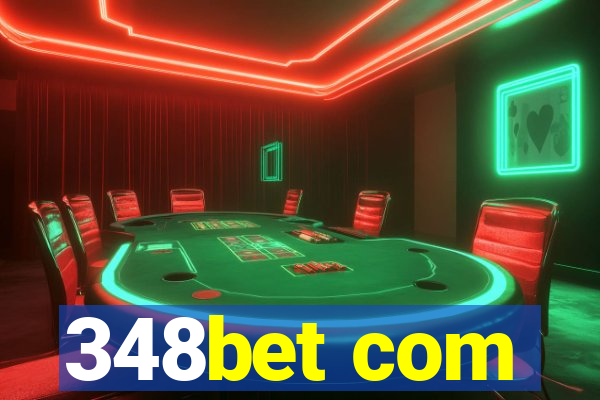 348bet com